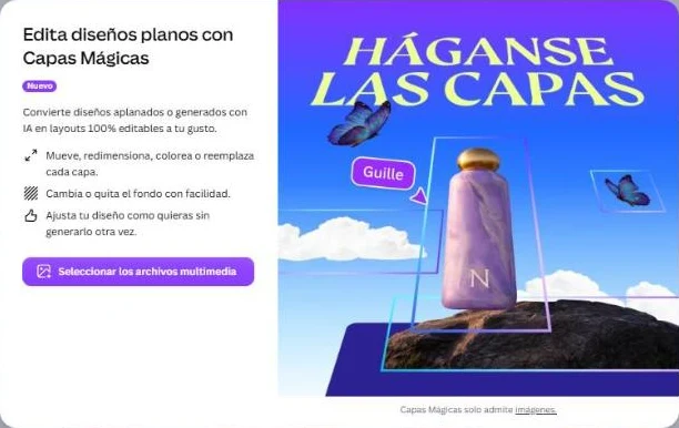 Ventana de Capas Mágicas: "Edita diseños planos con Capas Mágicas. Convierte diseños aplanados o generados con IA en layouts 100% editables"